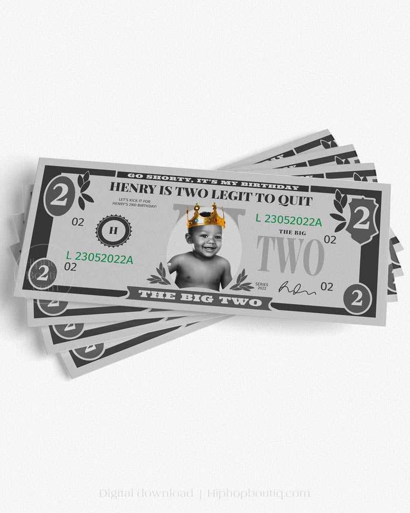 Two Legit To Quit 2nd Birthday Dollar Bill