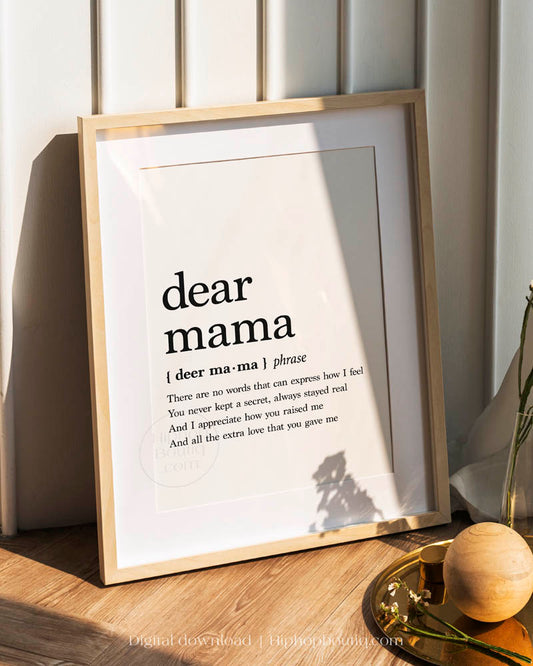 Dear Mama Rap Definition Poster - HiphopBoutiq