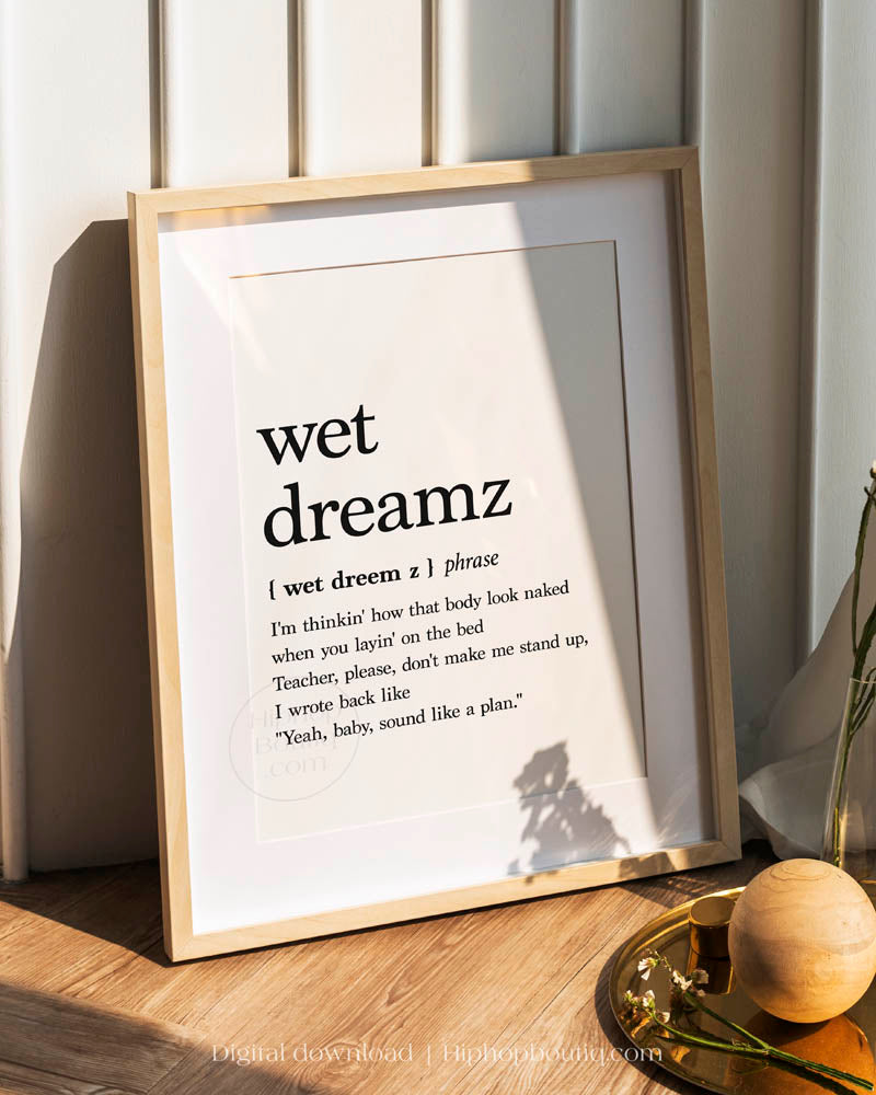 Wet Dreams Rap Definition Poster - HiphopBoutiq