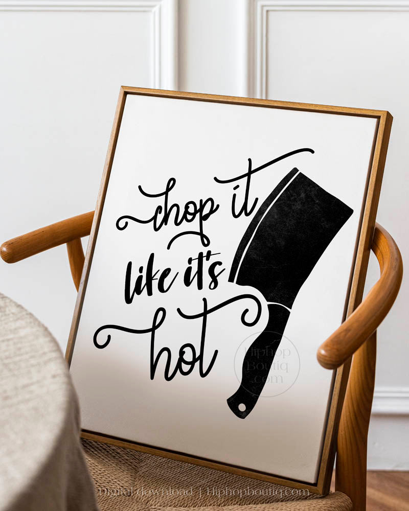 Chop It Like It's Hot Rap Themed Sign