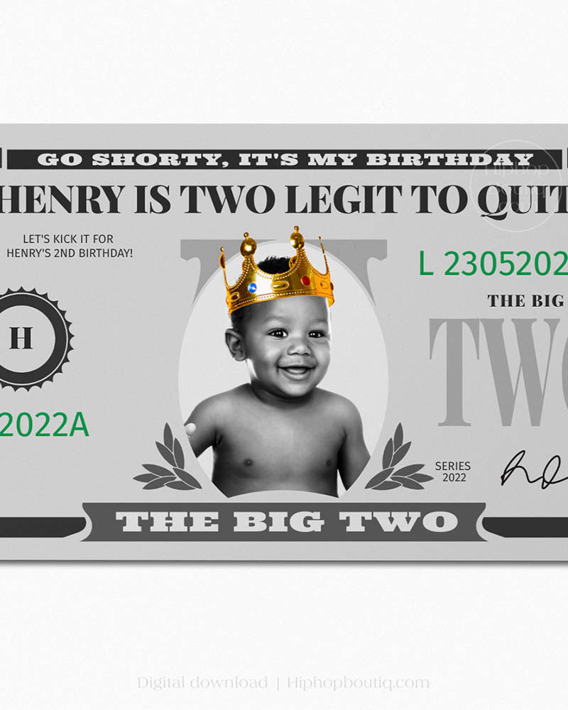 Two Legit To Quit 2nd Birthday Dollar Bill