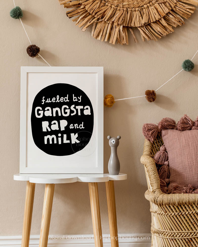 Fueled By Gangsta Rap And Milk Nursery Wall Decor - HiphopBoutiq