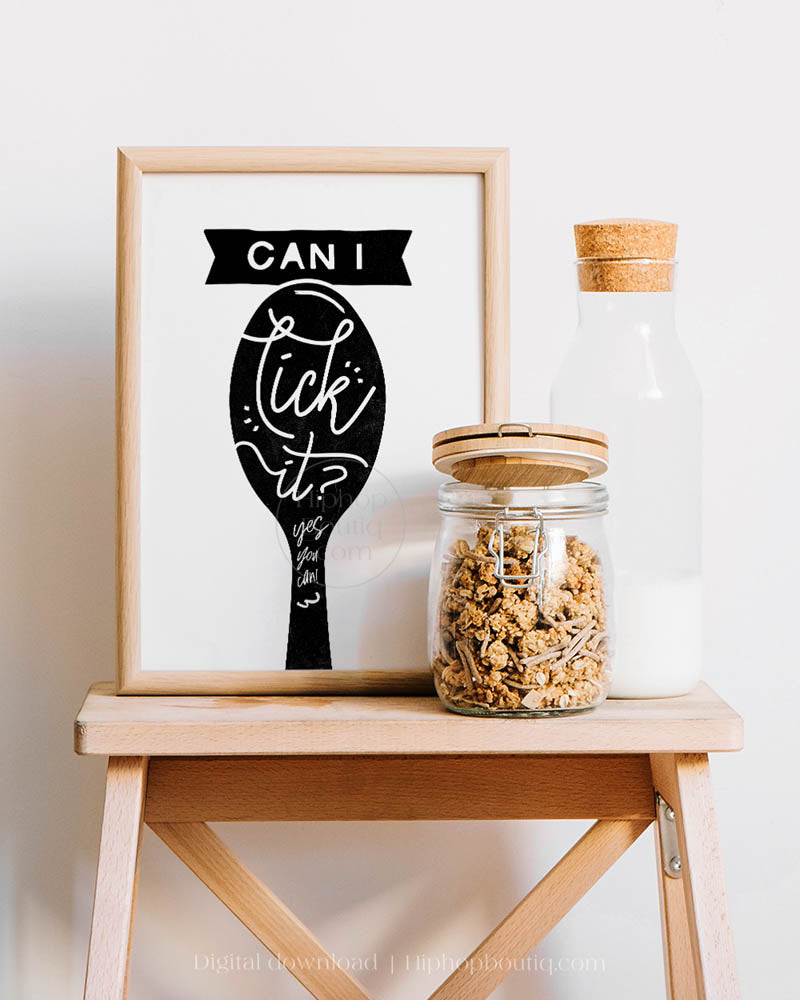 Can I Lick It 90s Rap Themed Sign