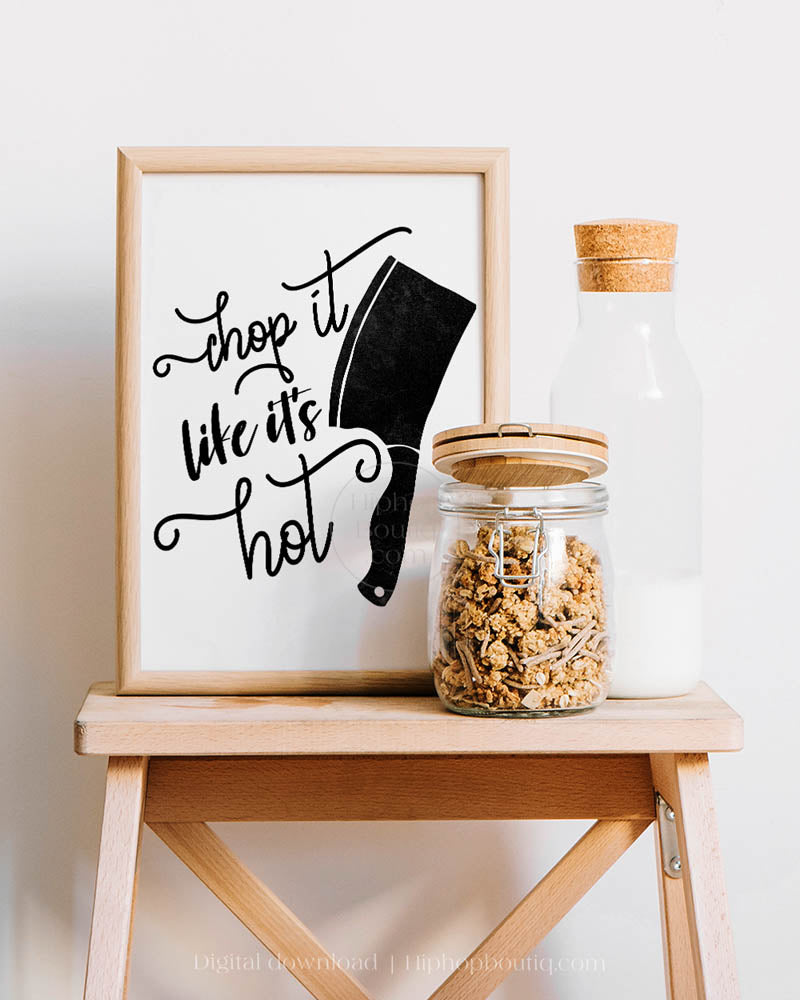 Chop It Like It's Hot Rap Themed Sign