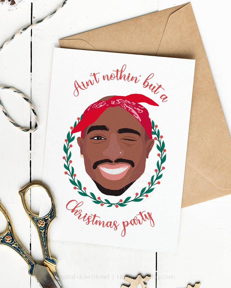 Ain't Nothin' But A Christmas Party Card