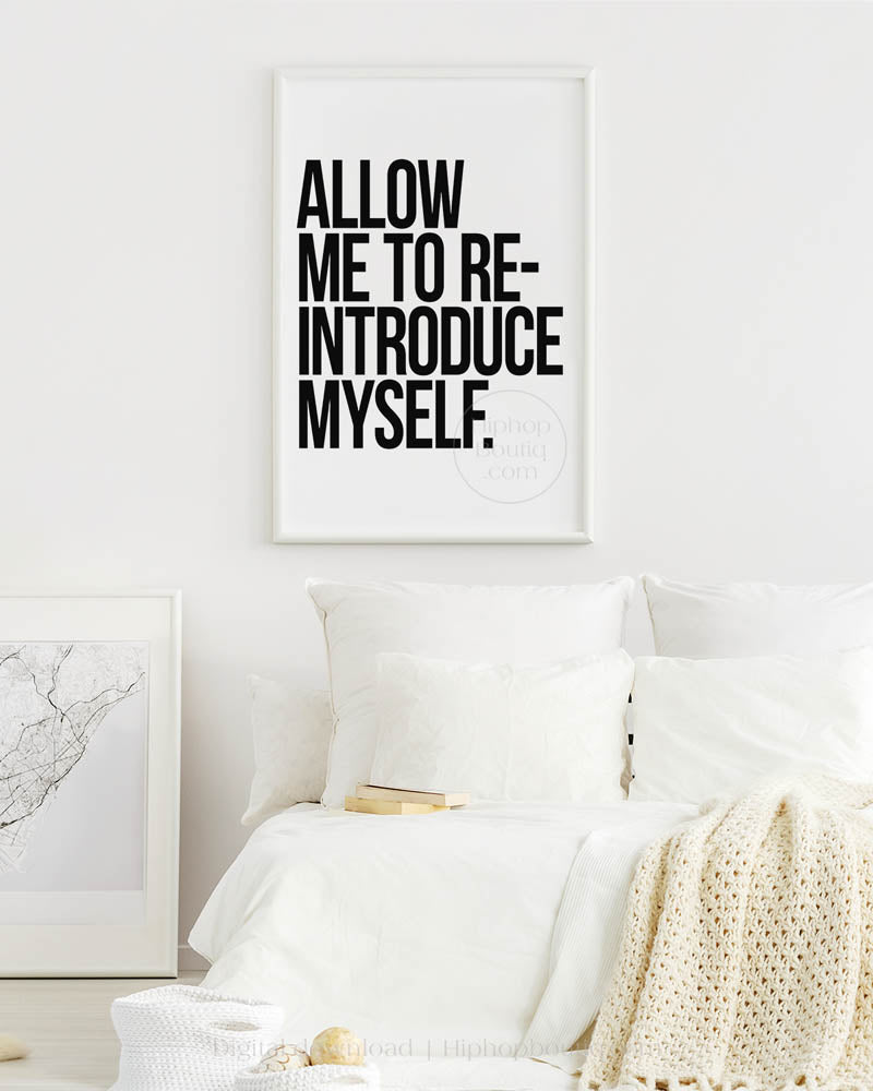 Allow Me To Re-Introduce Myself Poster