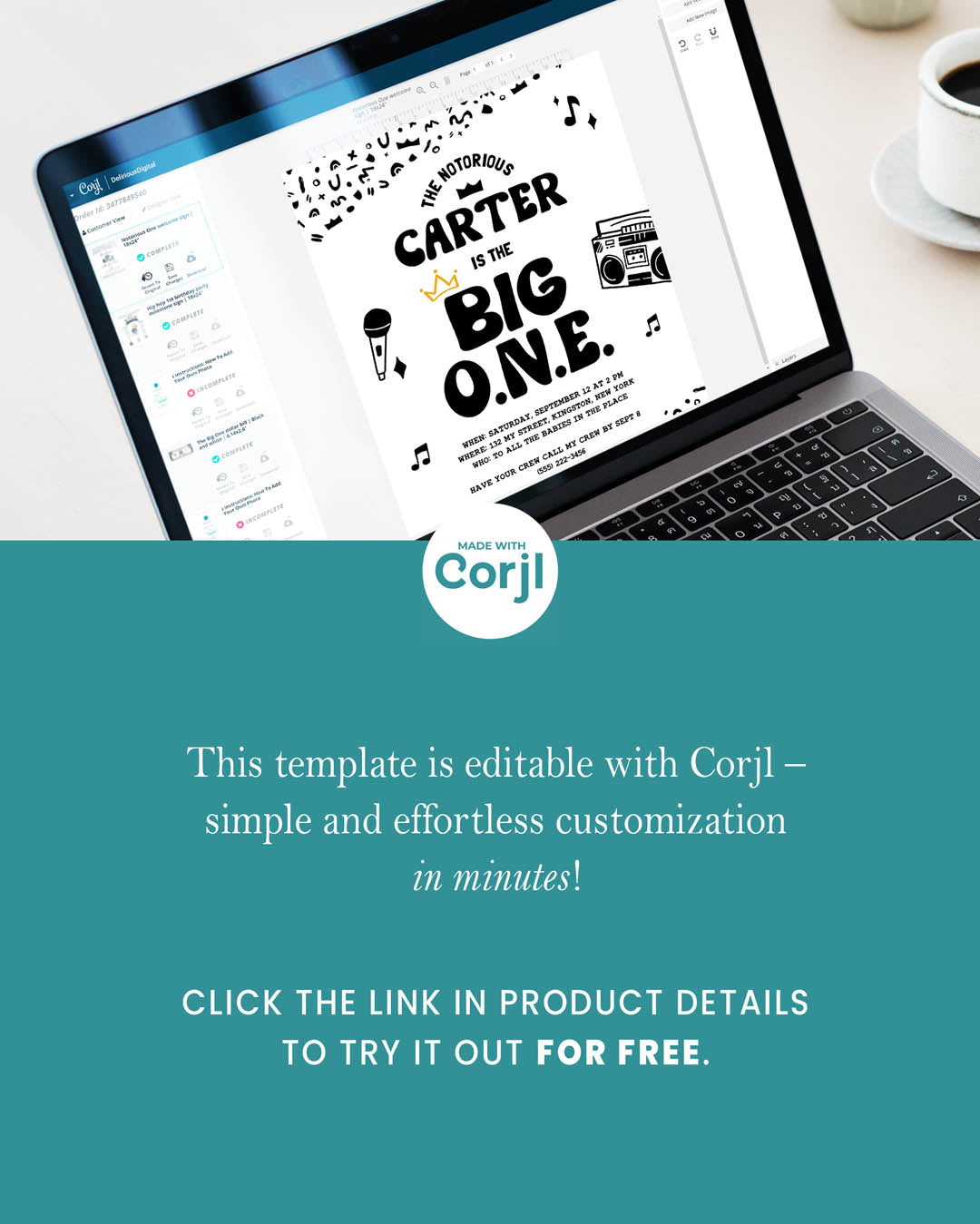 Laptop displaying an editable, hip-hop themed The Big One invitation card. The card has black and white squiggly pattern, 90s rap-themed illustrations, and a golden crown. Text reads: Edit with Corjl!