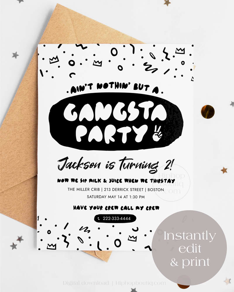 Ain't Nothing But a Gangsta Party Birthday Invite Template
