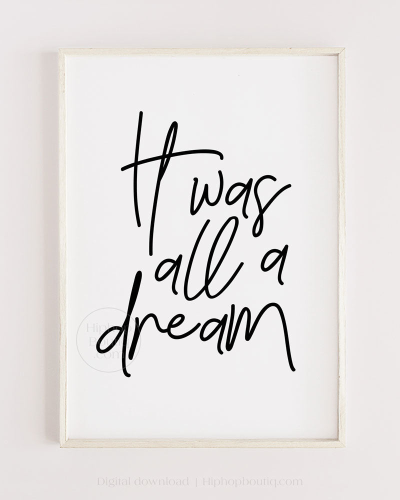 It Was All A Dream Baby Room Wall Art