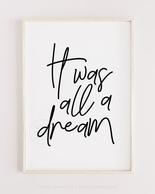 It Was All A Dream Baby Room Wall Art