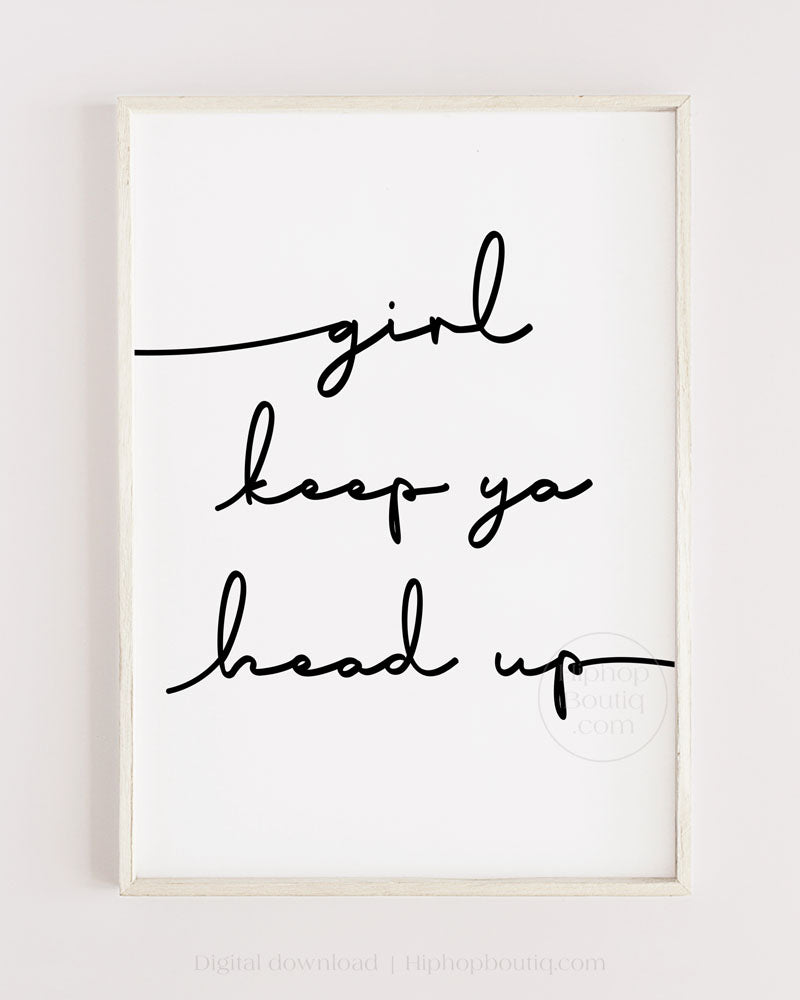 Keep ya head up script poster | 90s hip hop decor for bedroom - HiphopBoutiq