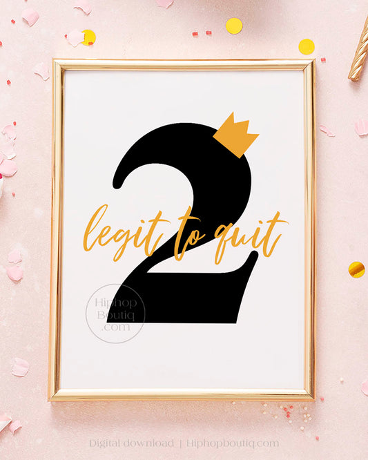 2 legit to quit | Hip hop second birthday party decoration | Two legit 2 quit - HiphopBoutiq