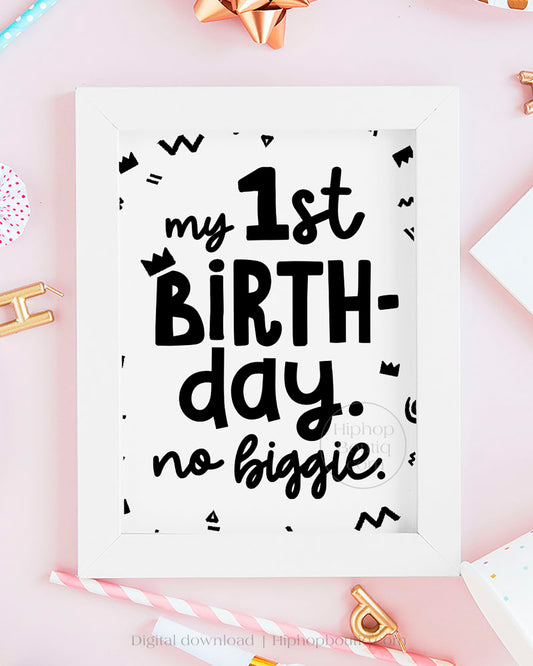 My 1st Birthday 90s Hip Hop Party Sign