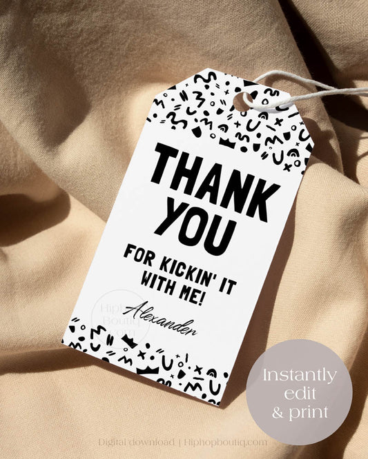 Thanks For Kickin It Hip hop Themed Party Favor Tag