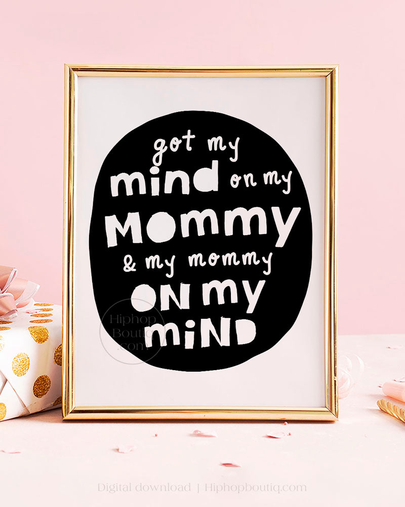 Mind on my mommy and my mommy on | Hip hop baby shower decoration - HiphopBoutiq