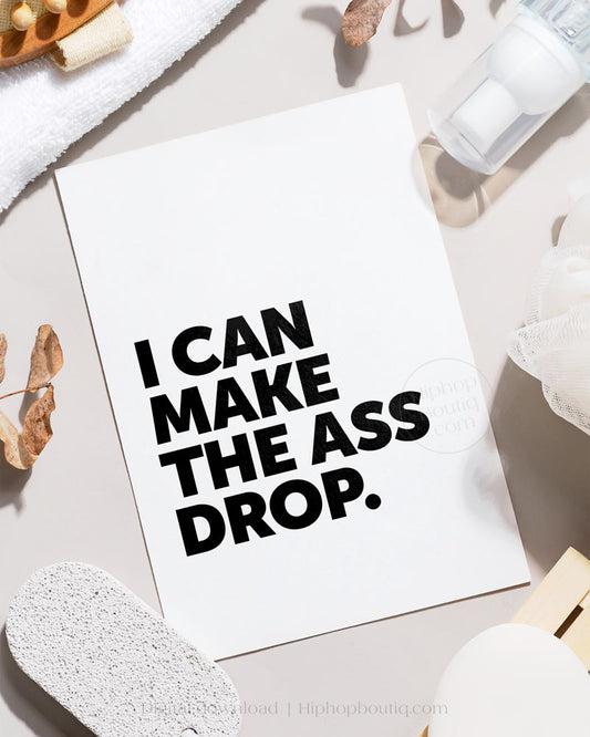 Today was a good day poster | Hip hop bathroom decor - HiphopBoutiq