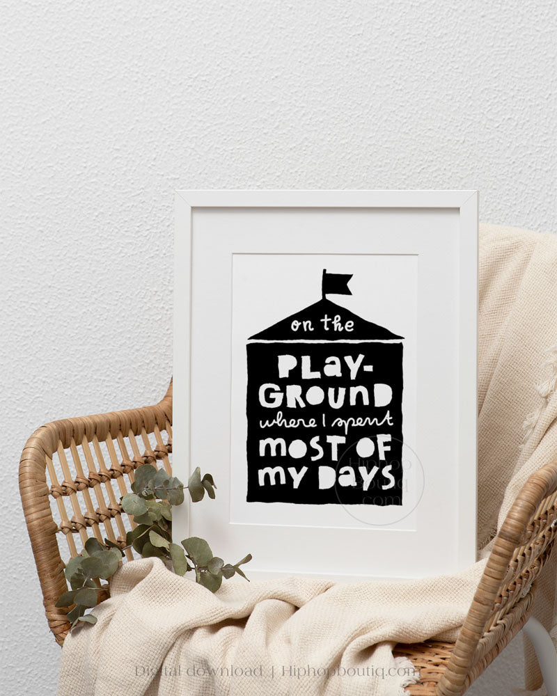 On the playground where I spent most of my days | Hip hop nursery