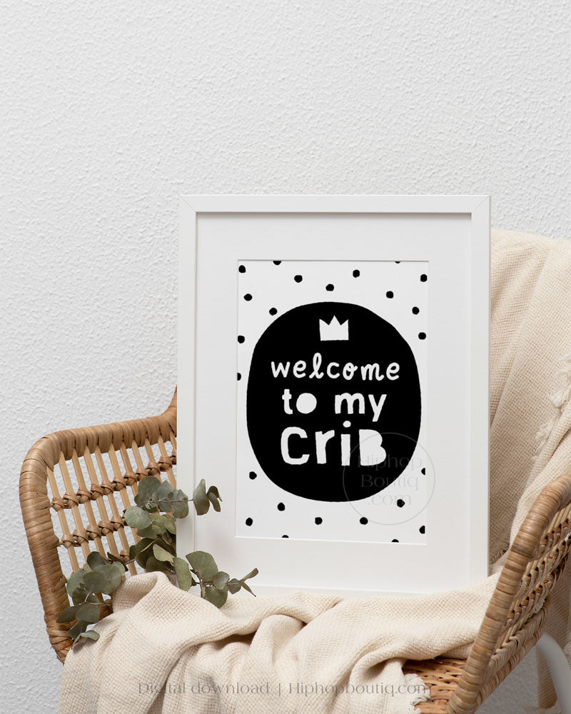 Welcome to my crib nursery sign | Hip hop themed nursery | Baby room decor - HiphopBoutiq