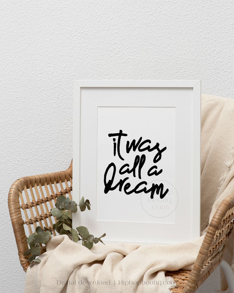 Hip hop themed nursery poster | It was all a dream sign | hip hop nursery decor - HiphopBoutiq