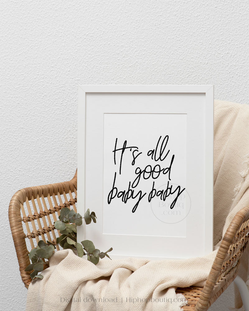 Hip hop themed nursery poster | It's all good baby baby sign | hip hop nursery decor