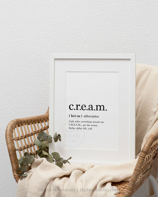 C.r.e.a.m. old school hip hop lyrics wall art | Hip hop definition printable - HiphopBoutiq
