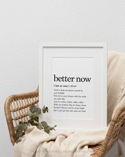Better Now Rap Definition Poster
