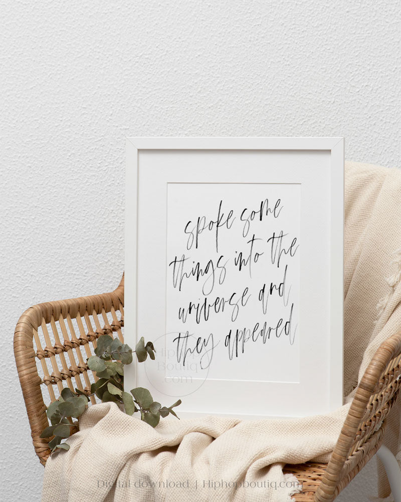 Hip hop themed bedroom decor | Spoke some things into the universe and they appeared poster - HiphopBoutiq