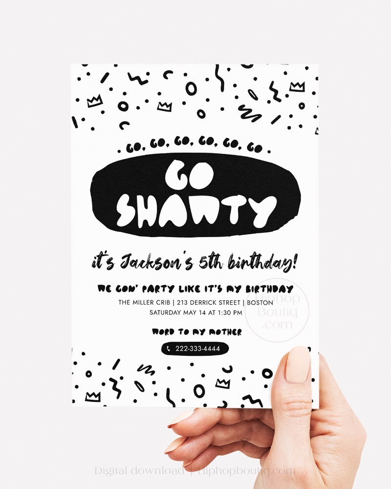 Go Shawty It's Your Birthday Editable Invitation Template