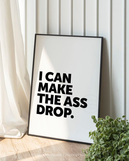 Today was a good day poster | Hip hop bathroom decor - HiphopBoutiq