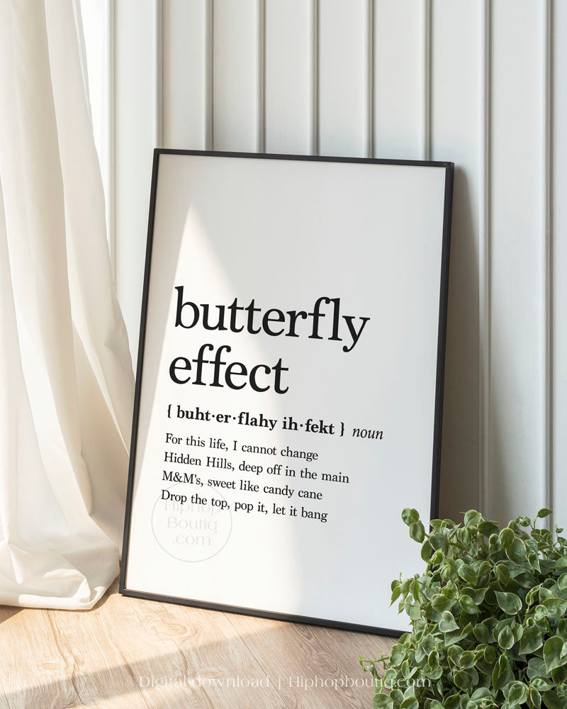 Butterfly effect poster | Hip hop wall art for office space | Rap decor | Definition