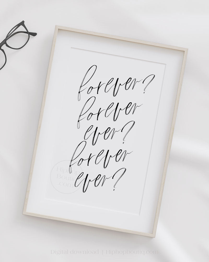 Forever ever? lyrics poster | Old school hip hop themed bedroom decor - HiphopBoutiq