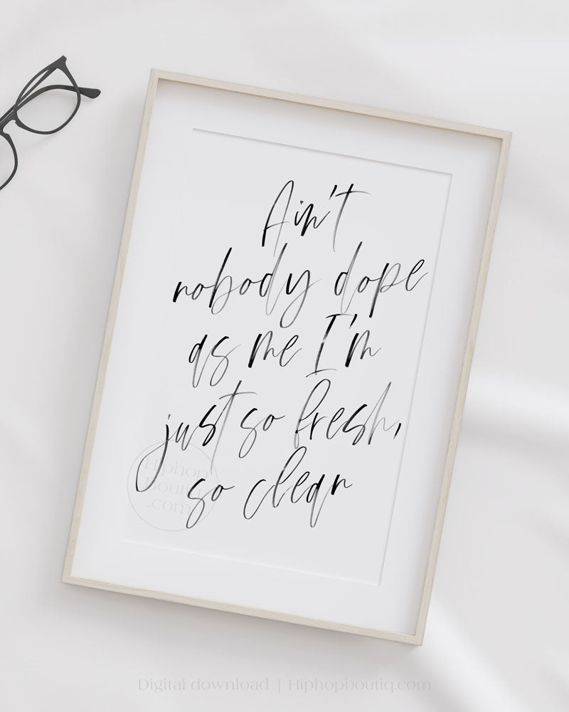So fresh and so clean clean sign | Hip hop bedroom decor - HiphopBoutiq