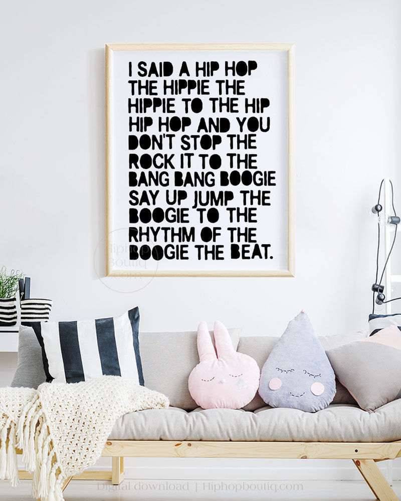 I said a hip hop poster | Hip hop nursery decor | Hip hop themed nursery - HiphopBoutiq