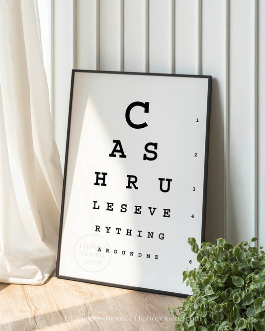 Cash rules everything around me lyrics poster | Hip hop office decor | Eye test chart for office - HiphopBoutiq