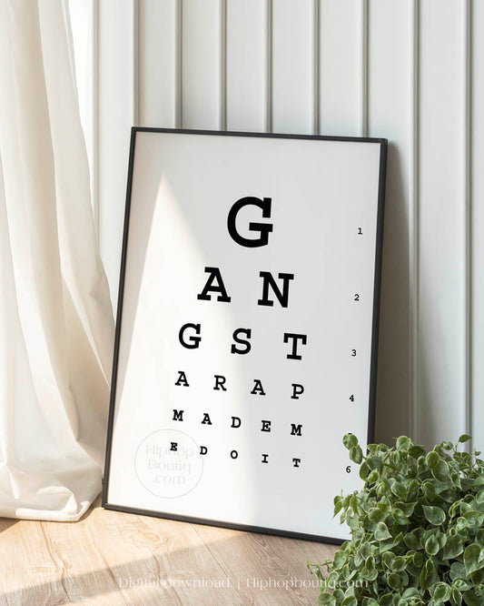 Gangsta rap made me do it lyrics poster | Hip hop office decor | Eye test chart for office - HiphopBoutiq