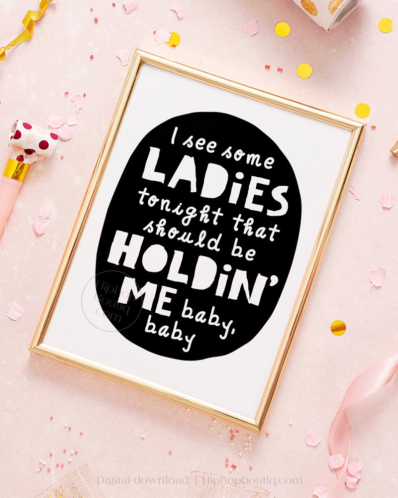 90's hip hop themed birthday party decoration | I see some ladies tonight - HiphopBoutiq