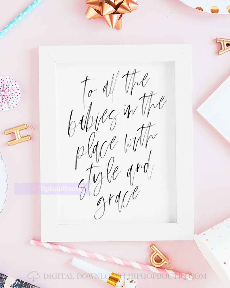 Notorious one birthday party | To all the babies in the place with style and grace | Hip hop decorations - HiphopBoutiq