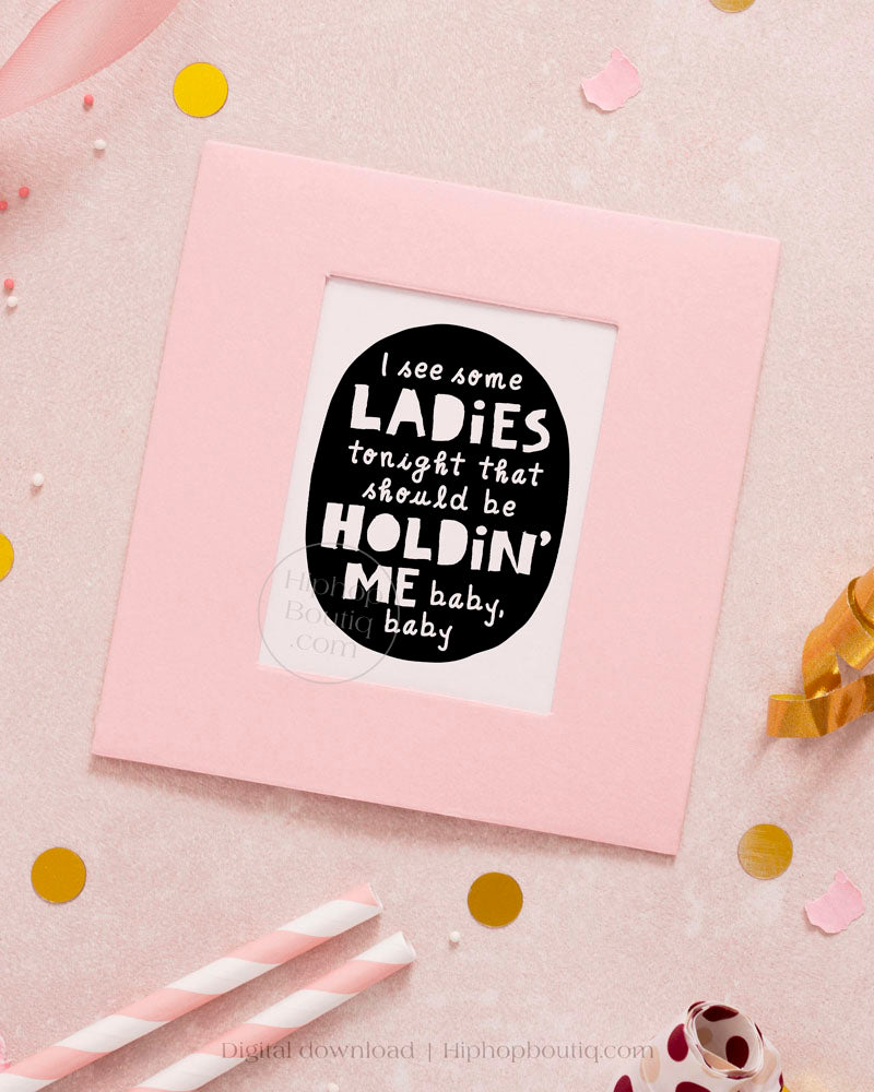 90's hip hop themed birthday party decoration | I see some ladies tonight - HiphopBoutiq