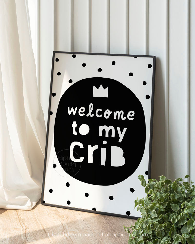 Welcome to my crib nursery sign | Hip hop themed nursery | Baby room decor - HiphopBoutiq