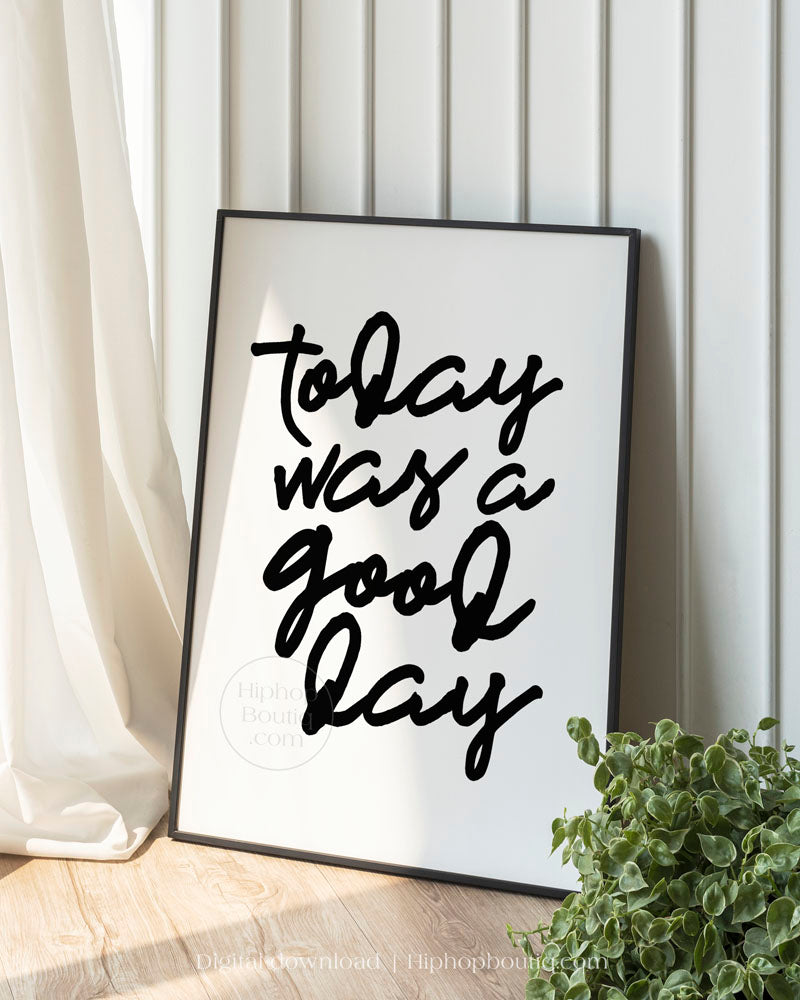 Hip hop themed nursery poster | Today was a good day lyrics | Hip hop nursery decor - HiphopBoutiq