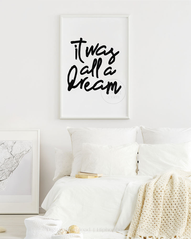 Hip hop themed nursery poster | It was all a dream sign | hip hop nursery decor - HiphopBoutiq