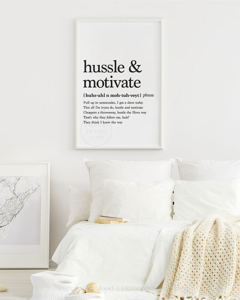 Hussle & motivate rap lyrics poster | Hip hop wall art for office space | Hip hop definition - HiphopBoutiq