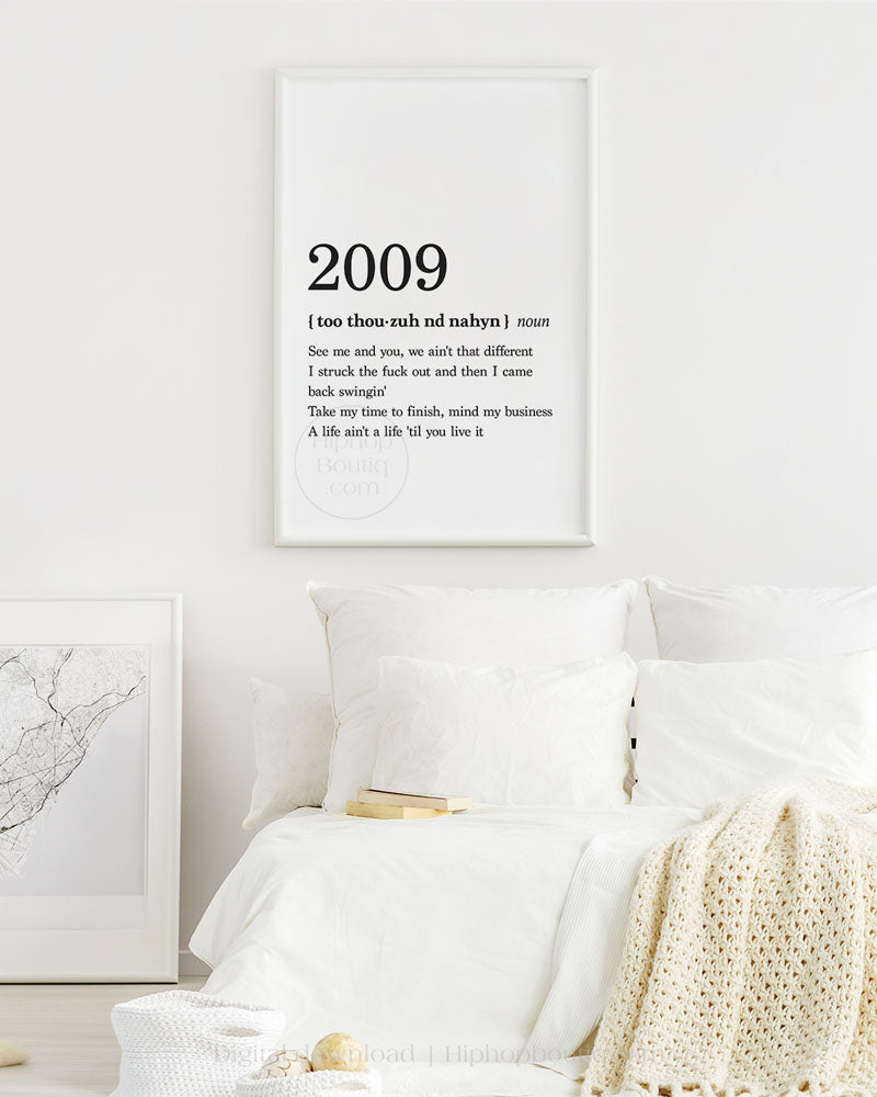 2009 rap lyrics poster | Hip hop wall art for office space | Hip hop definition - HiphopBoutiq
