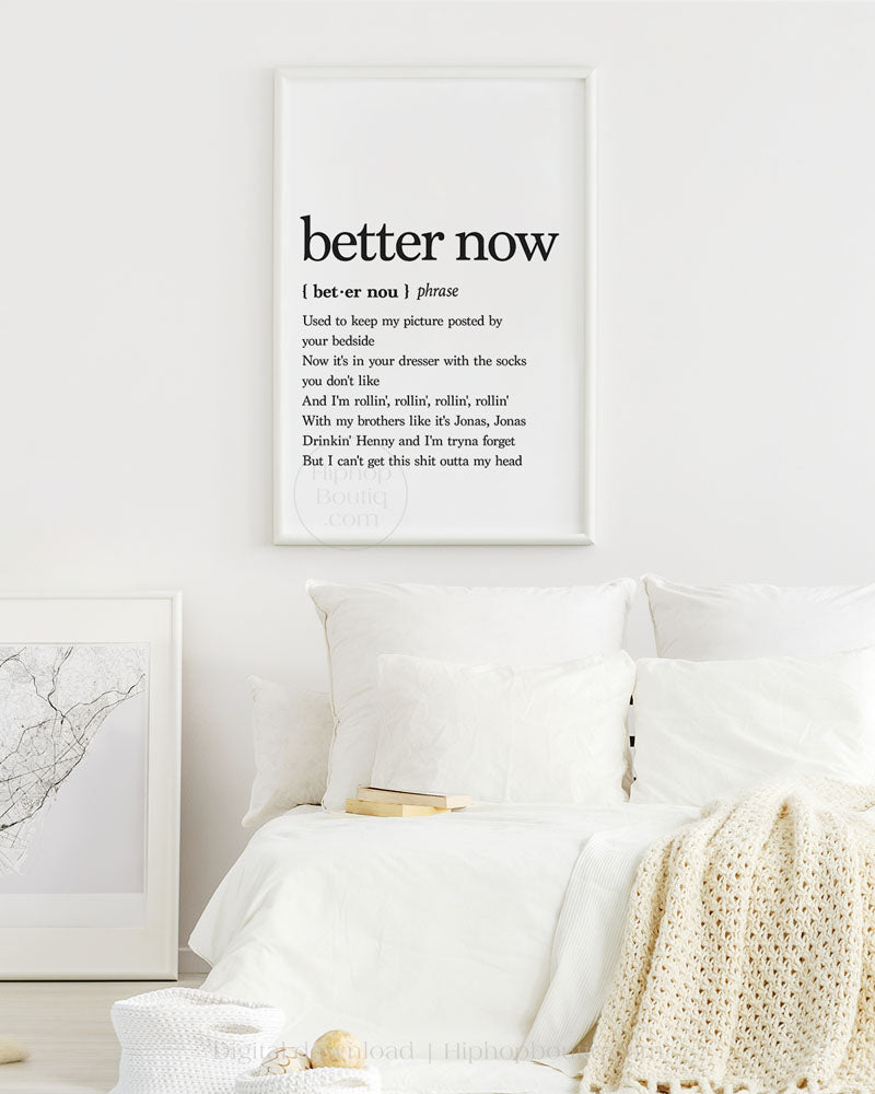 Better Now Rap Definition Poster