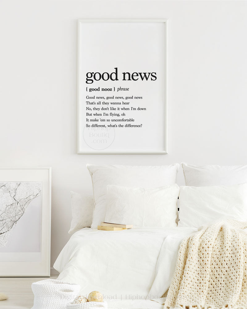 Good news rap lyrics poster | Hip hop wall art for office space | Hip hop definition - HiphopBoutiq