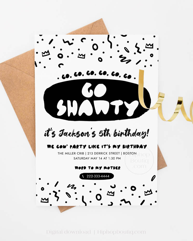 Go Shawty It's Your Birthday Editable Invitation Template