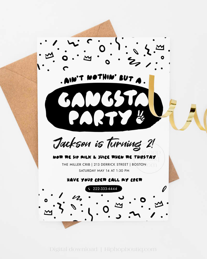 Ain't Nothing But a Gangsta Party Birthday Invite Template