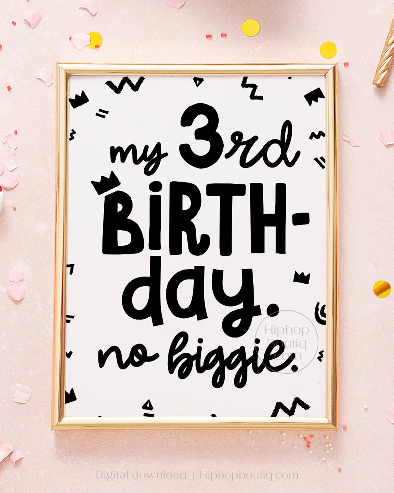 My 3rd Birthday 90s Hip Hop Party Sign