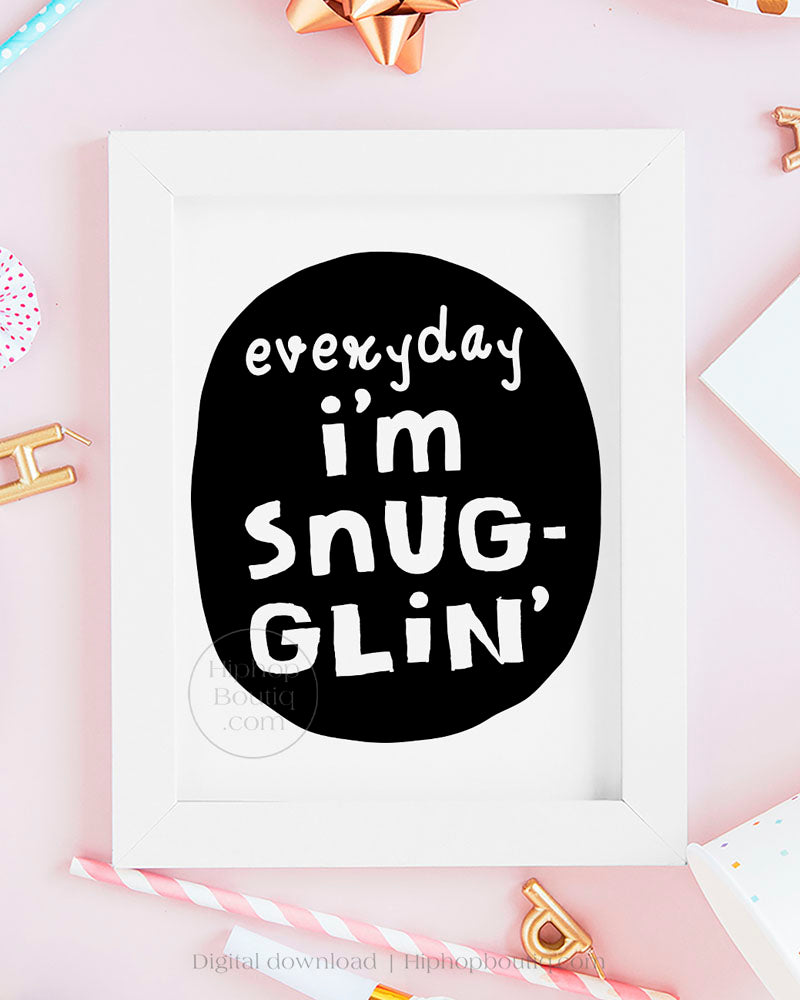 Everyday I'm snuggling | Hip hop baby shower | Notorious birthday party - HiphopBoutiq