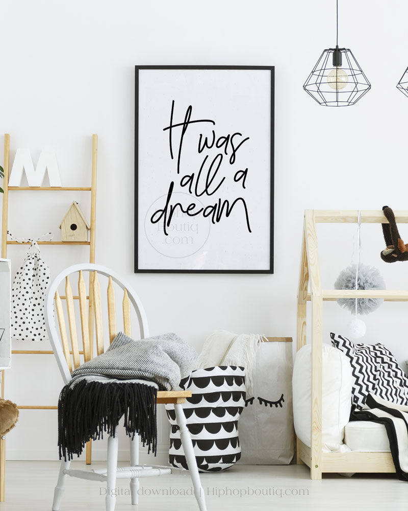 It Was All A Dream Baby Room Wall Art